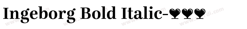 Ingeborg Bold Italic字体转换